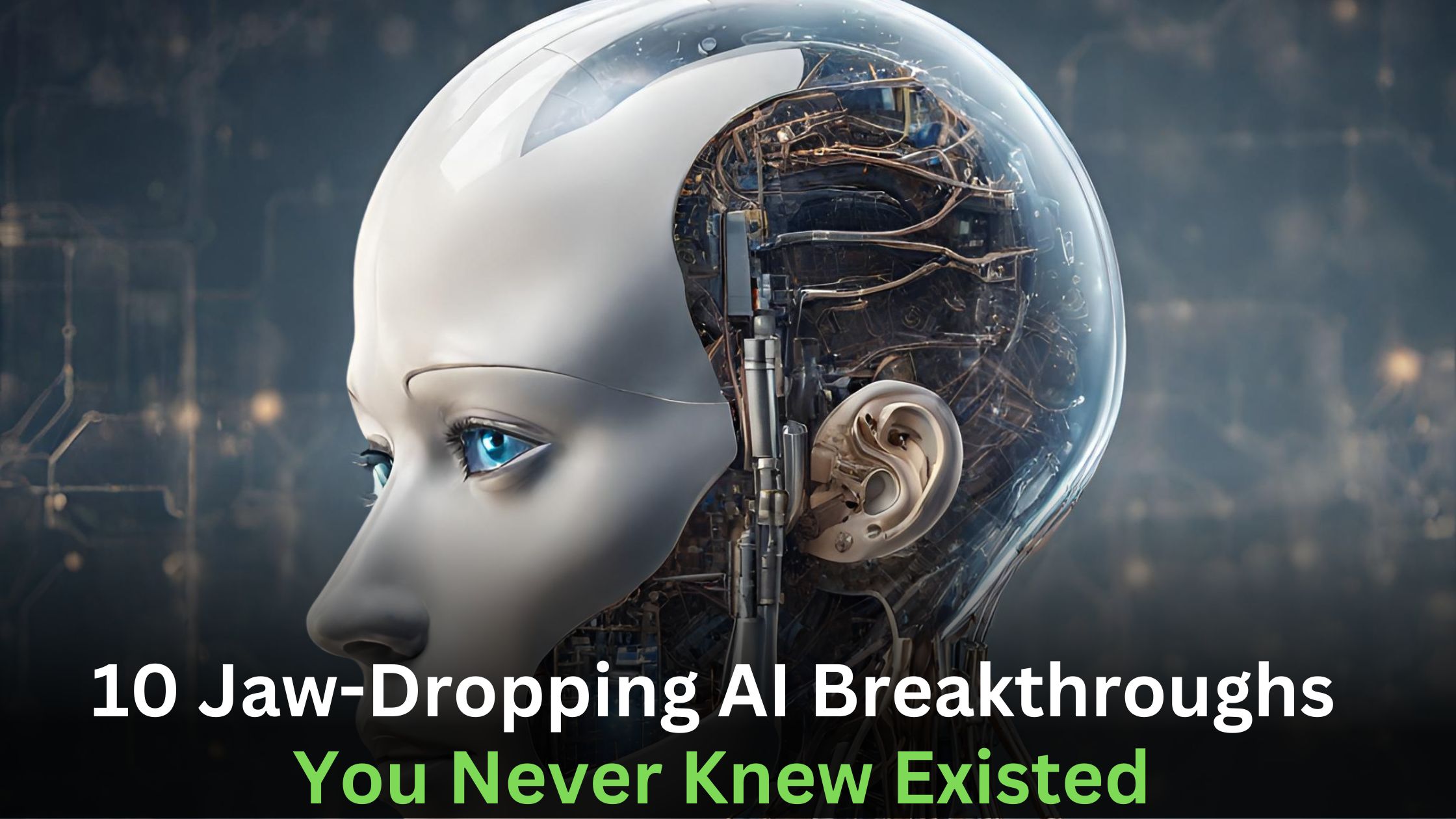 Discover the latest AI advances that are revolutionizing industries and transforming lives. From intelligent robots to personalized medicine, these 10 breakthroughs will leave you amazed."