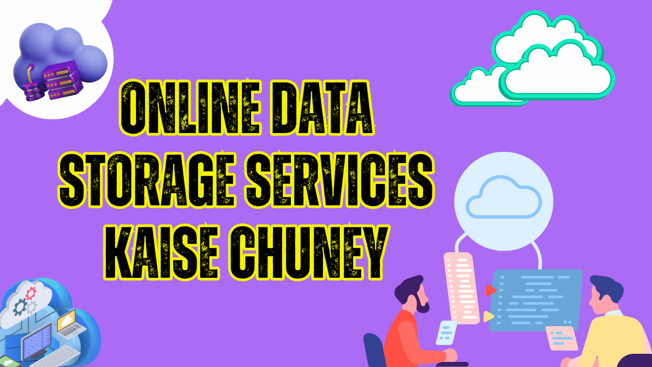 Online data storage services kaise chuney? Is guide mein hum bataayenge ki best data storage services kaise select karein aur unke features kya hote hain. Puri jaankari ke liye padhein!