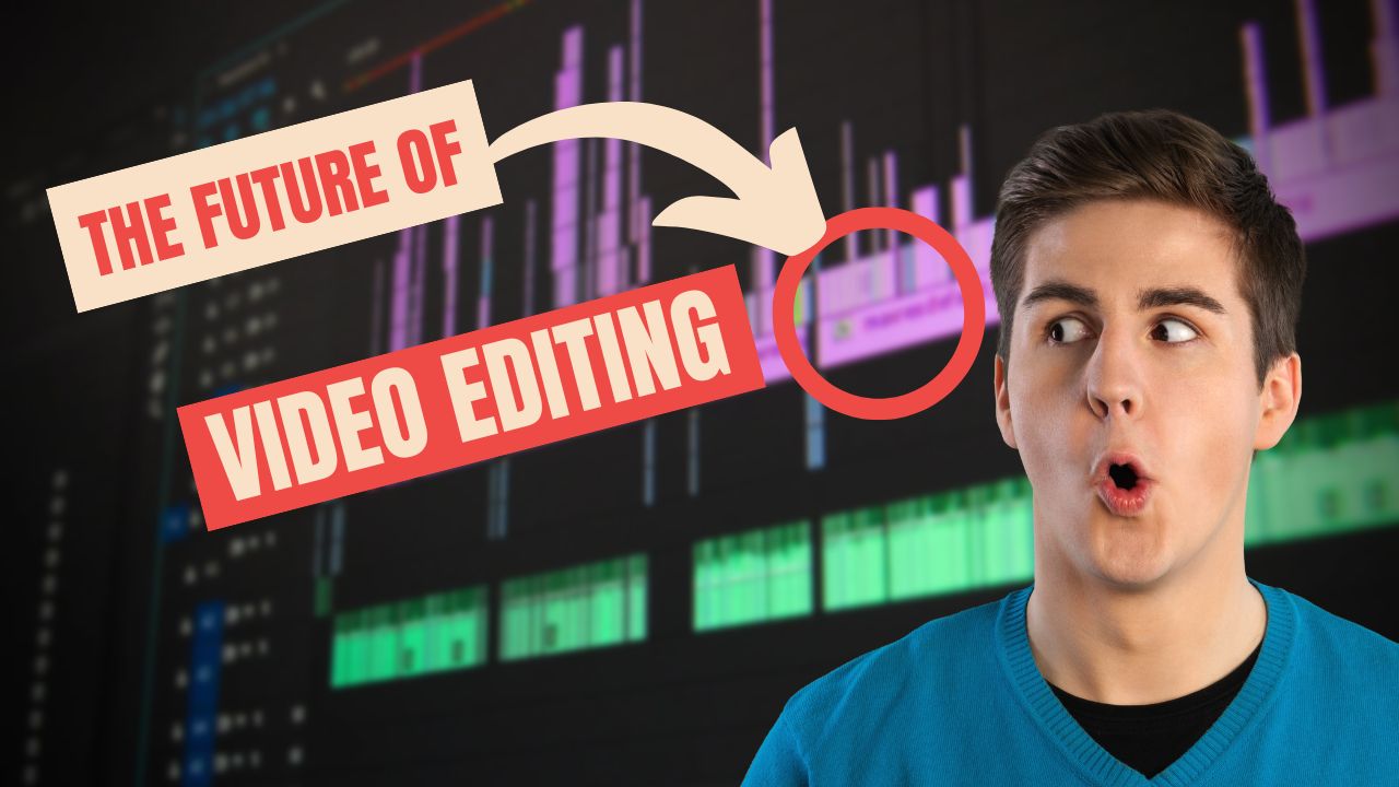 "The Future of Video Editing", "Video Editing Trends", "Video Editing Predictions", "Future of Video Production", "Video Editing Technology", "Video Editing Innovations", "Trends in Video Editing", "2024 Video Editing Trends", "Future Video Editing Tools", "Video Editing Industry"