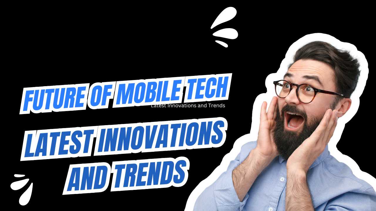 Latest Innovations and Trends