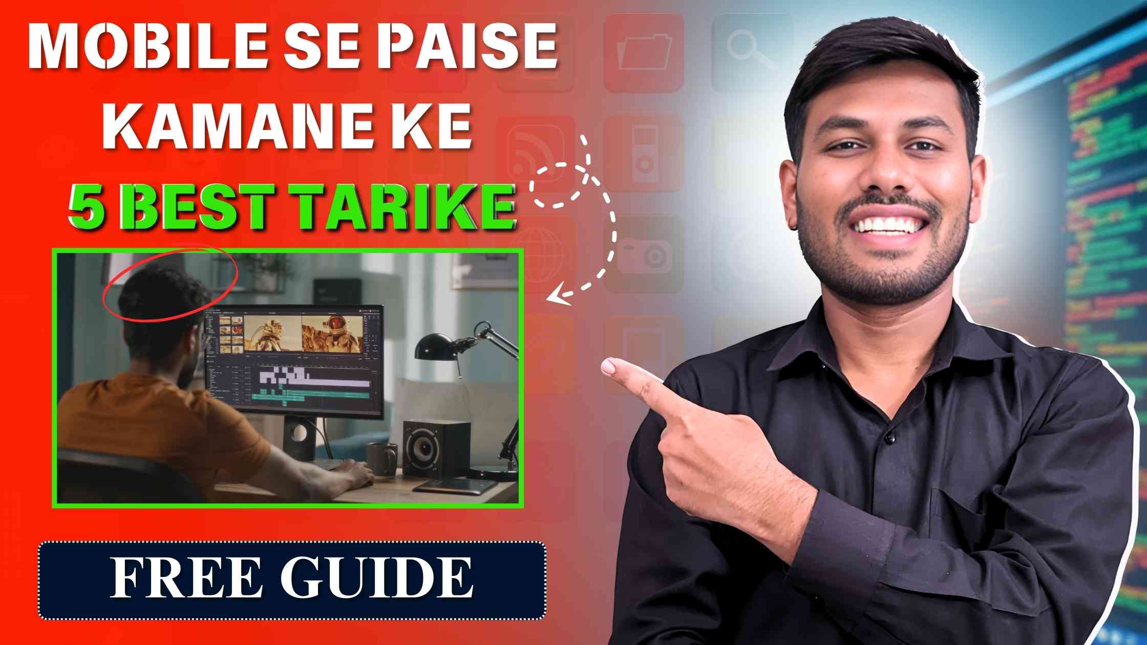 Mobile Se Paise Kamane Ke 5 Best Tarike