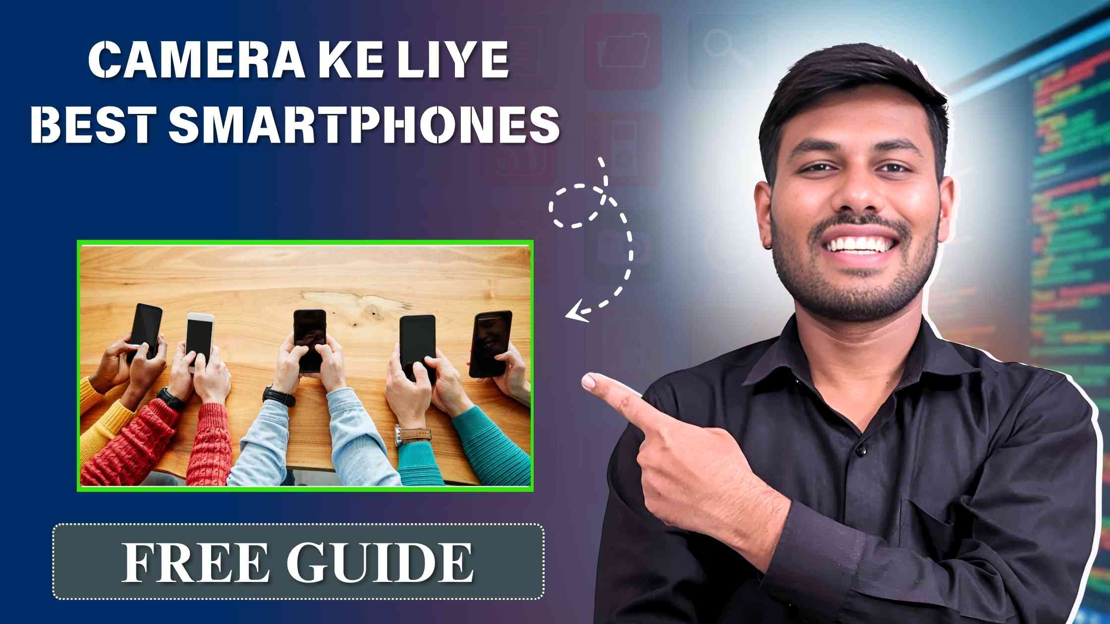 Camera Ke Liye Best Smartphones