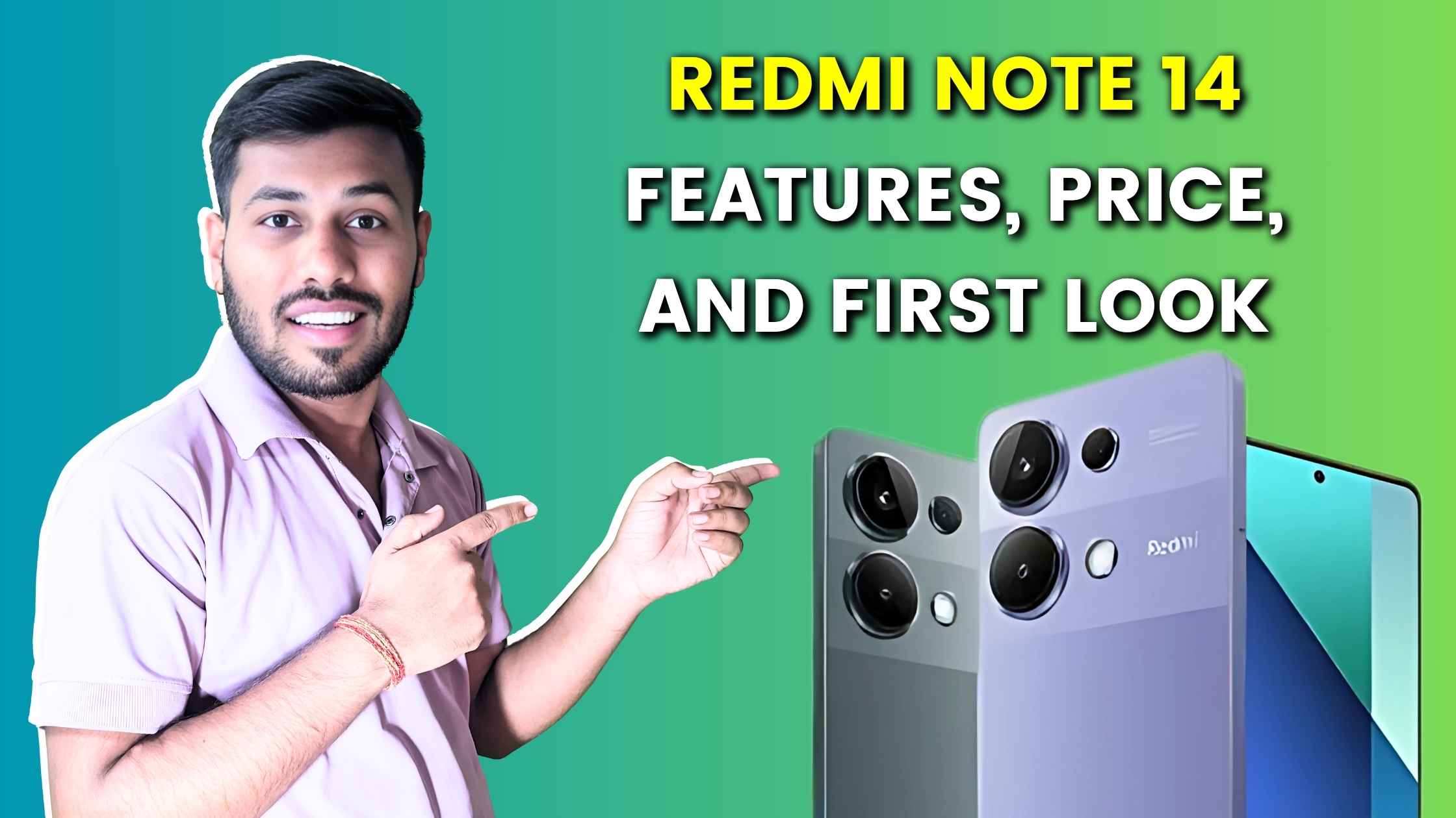 Redmi Note 14 Features, Price, and First Look